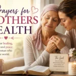 Prayers for Mothers Health