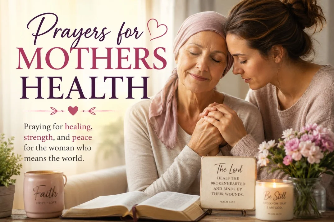 Prayers for Mothers Health