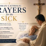 Roman Catholic Prayers for the Sick