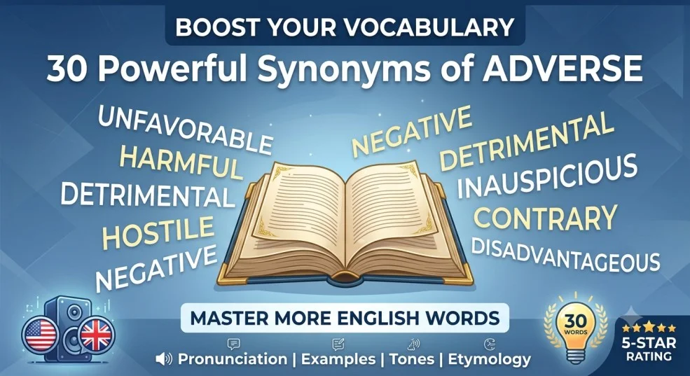   Synonyms of Adverse